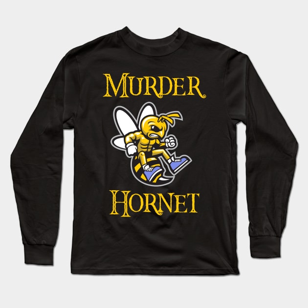 Murder hornet 2020 Graphic Long Sleeve T-Shirt by TOMOPRINT⭐⭐⭐⭐⭐